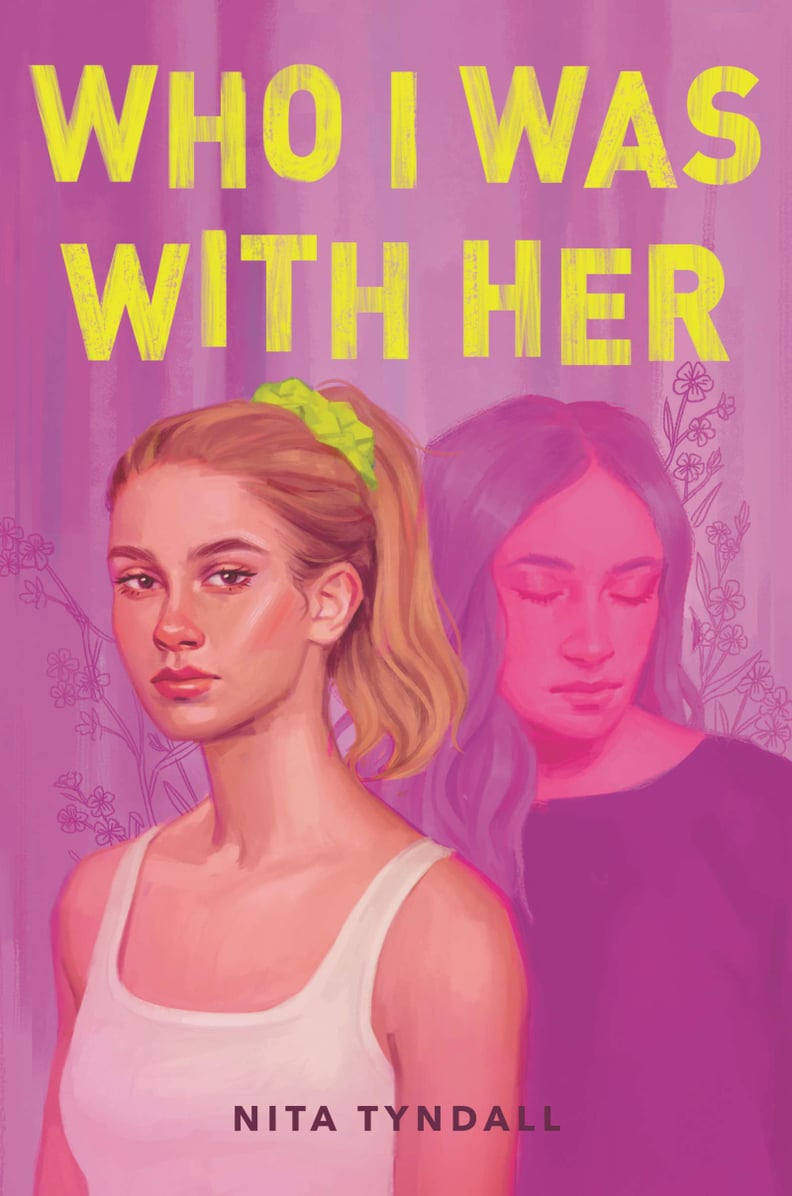 Who I Was With Her by Nita Tyndall