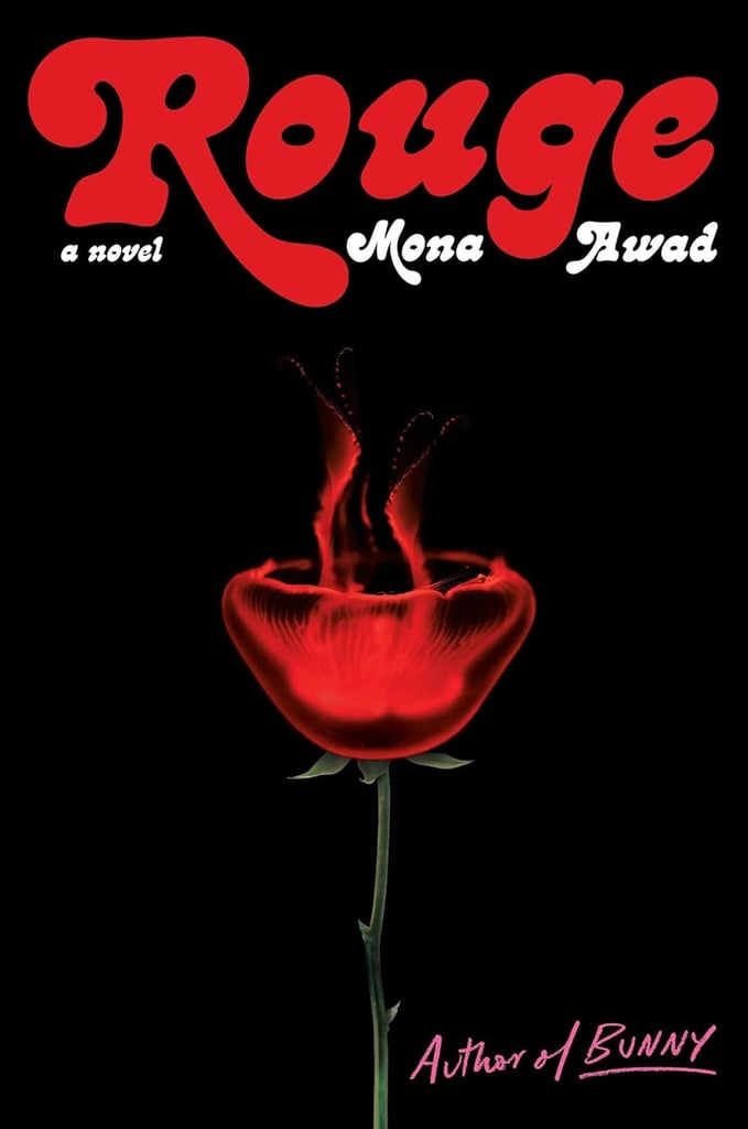"Rouge" by Mona Awad