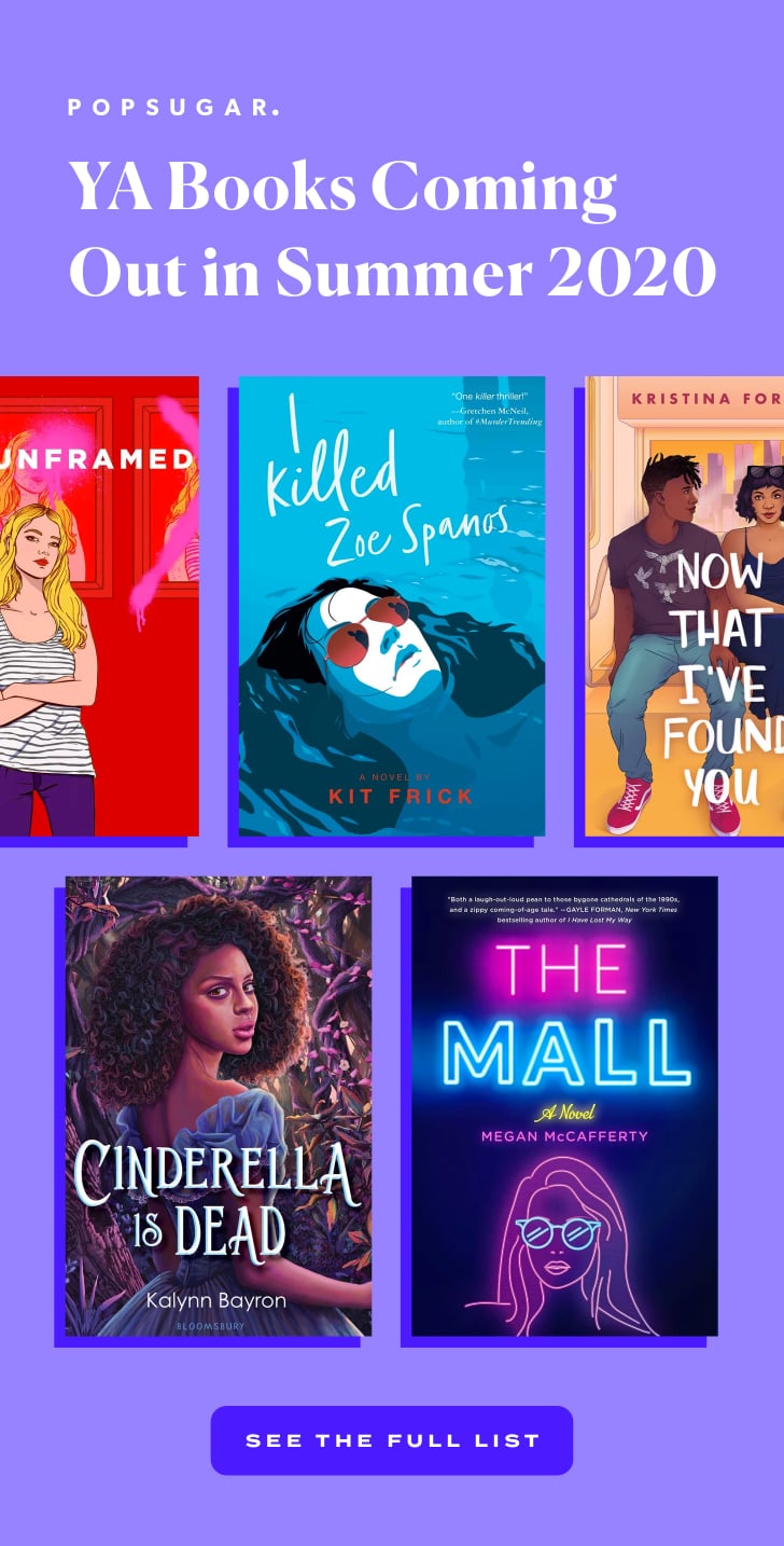 YA Books Coming Out in Summer 2020 POPSUGAR Entertainment Photo 17
