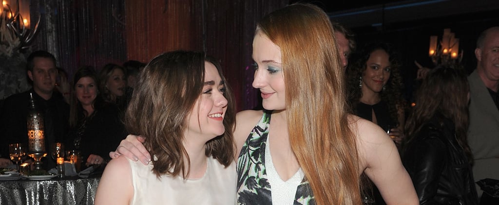 Maisie Williams and Sophie Turner Quotes About Each Other