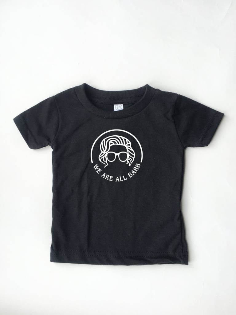 We Are All Barb Kid Tee