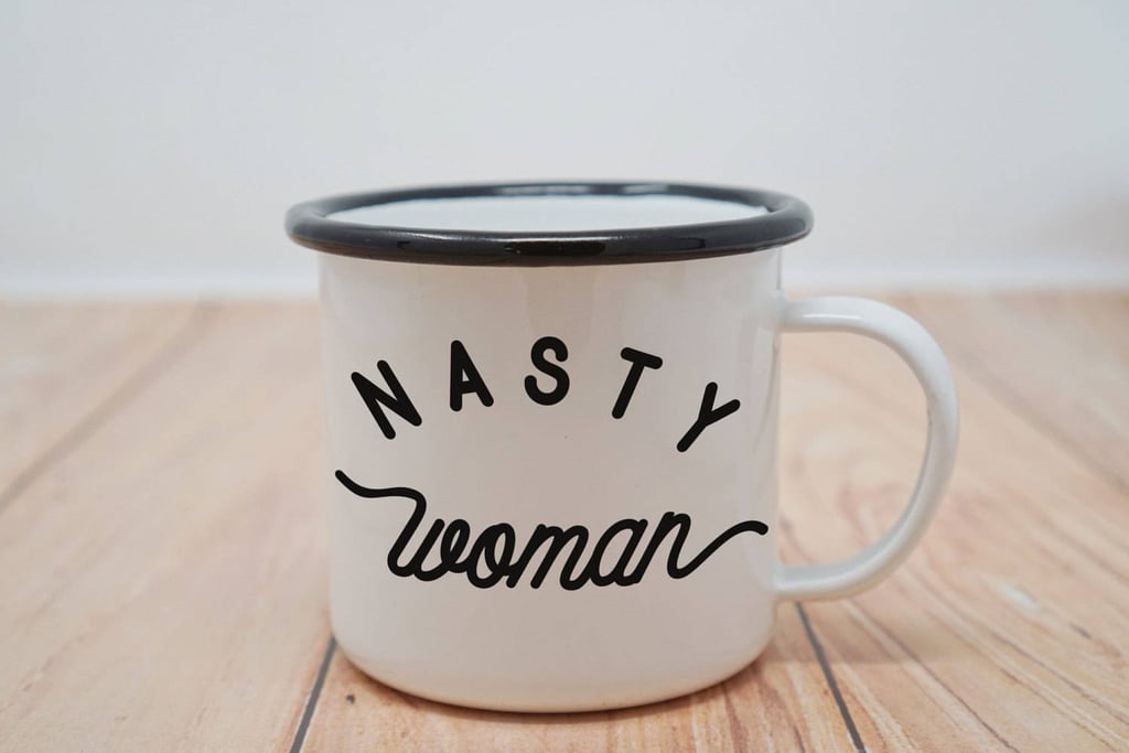 "Nasty Woman" Mug
