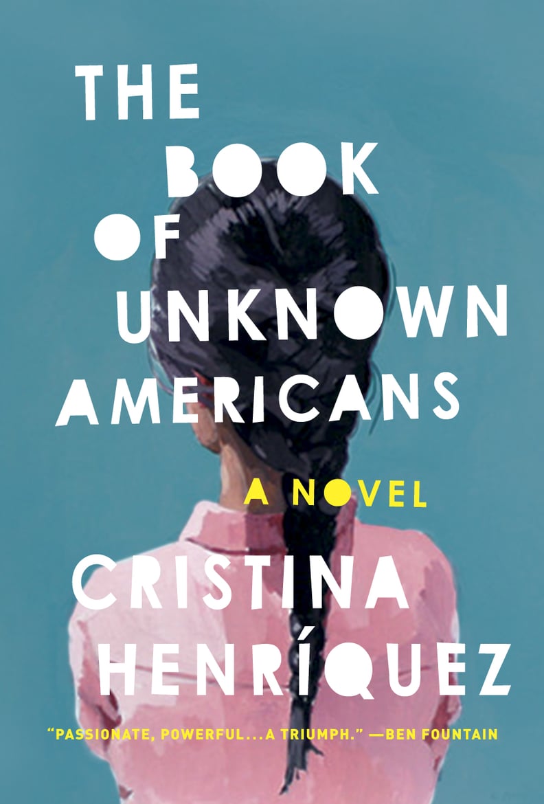 The Book of Unknown Americans by Cristina Henríquez
