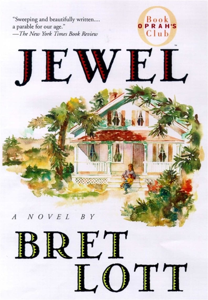 Jewel by Bret Lott