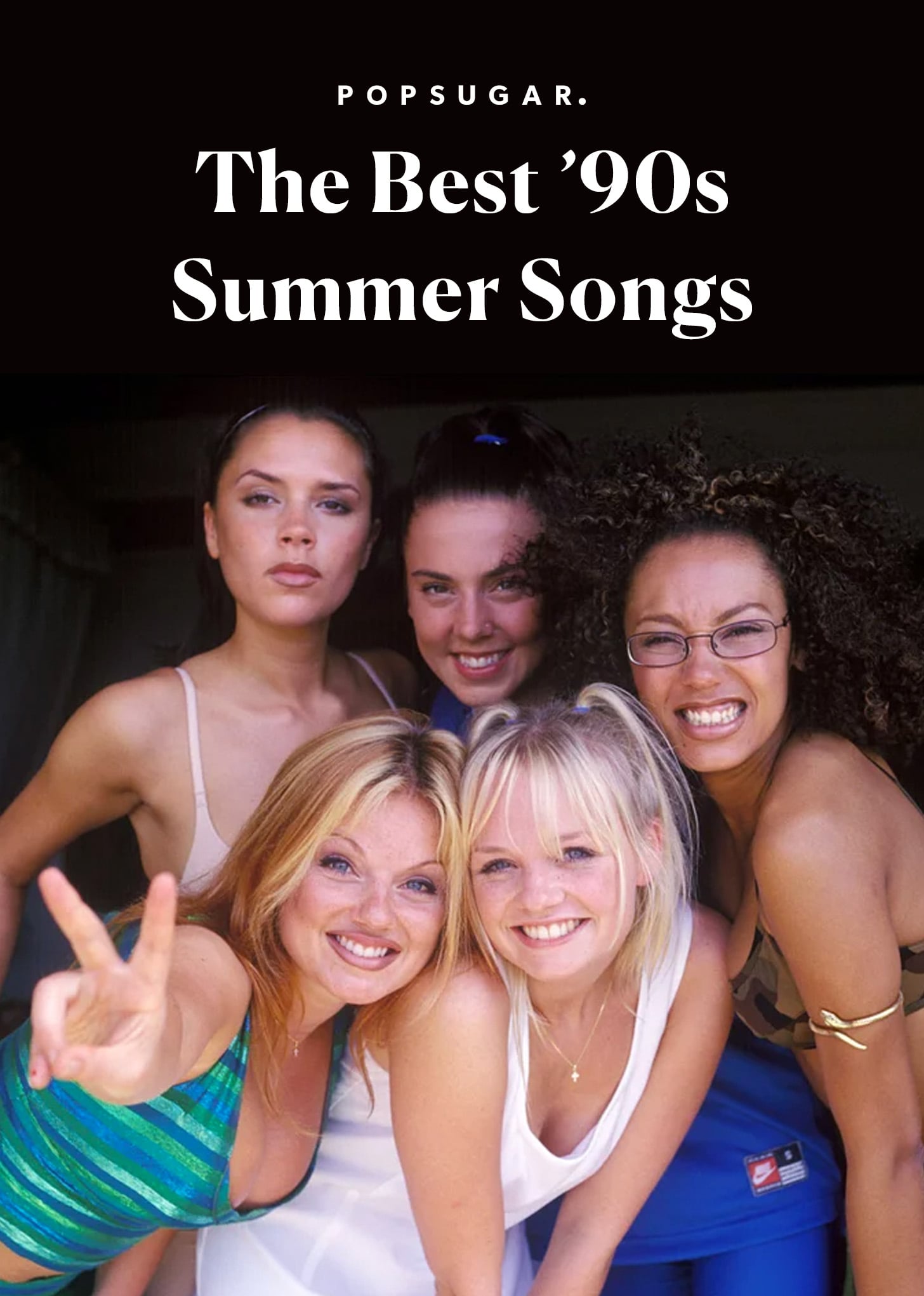 Download The Best 90s Summer Songs Popsugar Entertainment