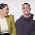 Lana Condor and Noah Centineo Basically Know Each Other Better Than Google Does