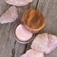 This Rose Quartz Highlighter Is the Prettiest Shade We've Ever Seen