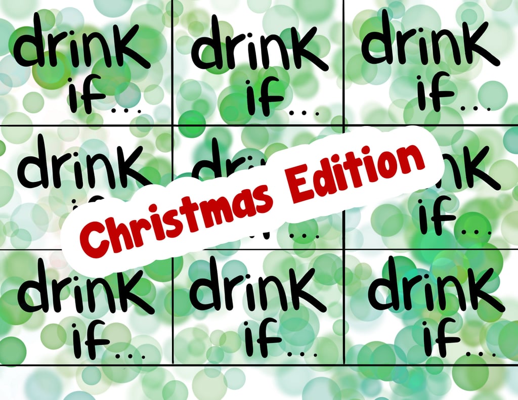 Drink If . . . Christmas Edition