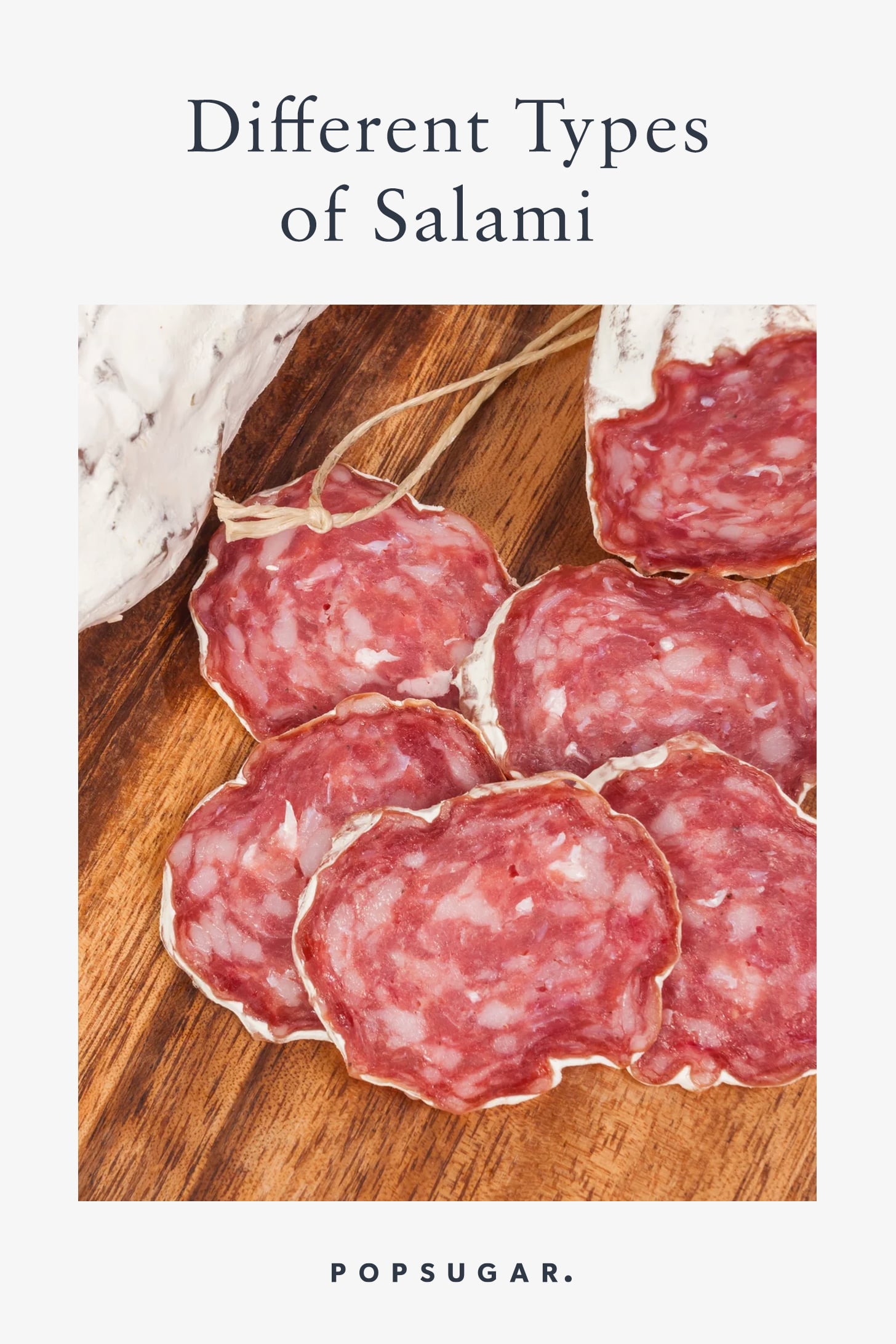 Different Types of Salami | POPSUGAR Food