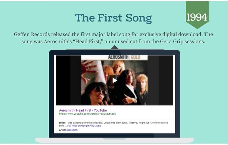 Aerosmith was the first band to have a song as an exclusive digital download.