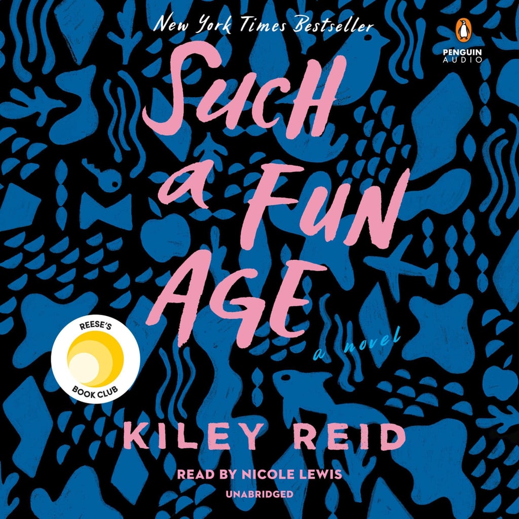 Such a Fun Age by Kiley Reid