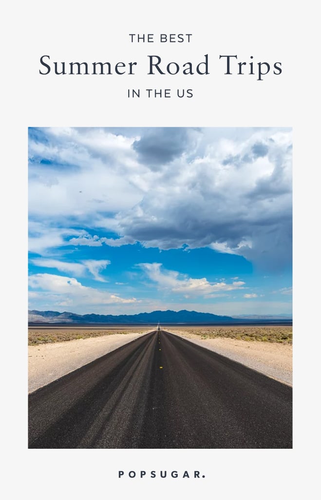The Best Road Trips in the US to Take This Summer