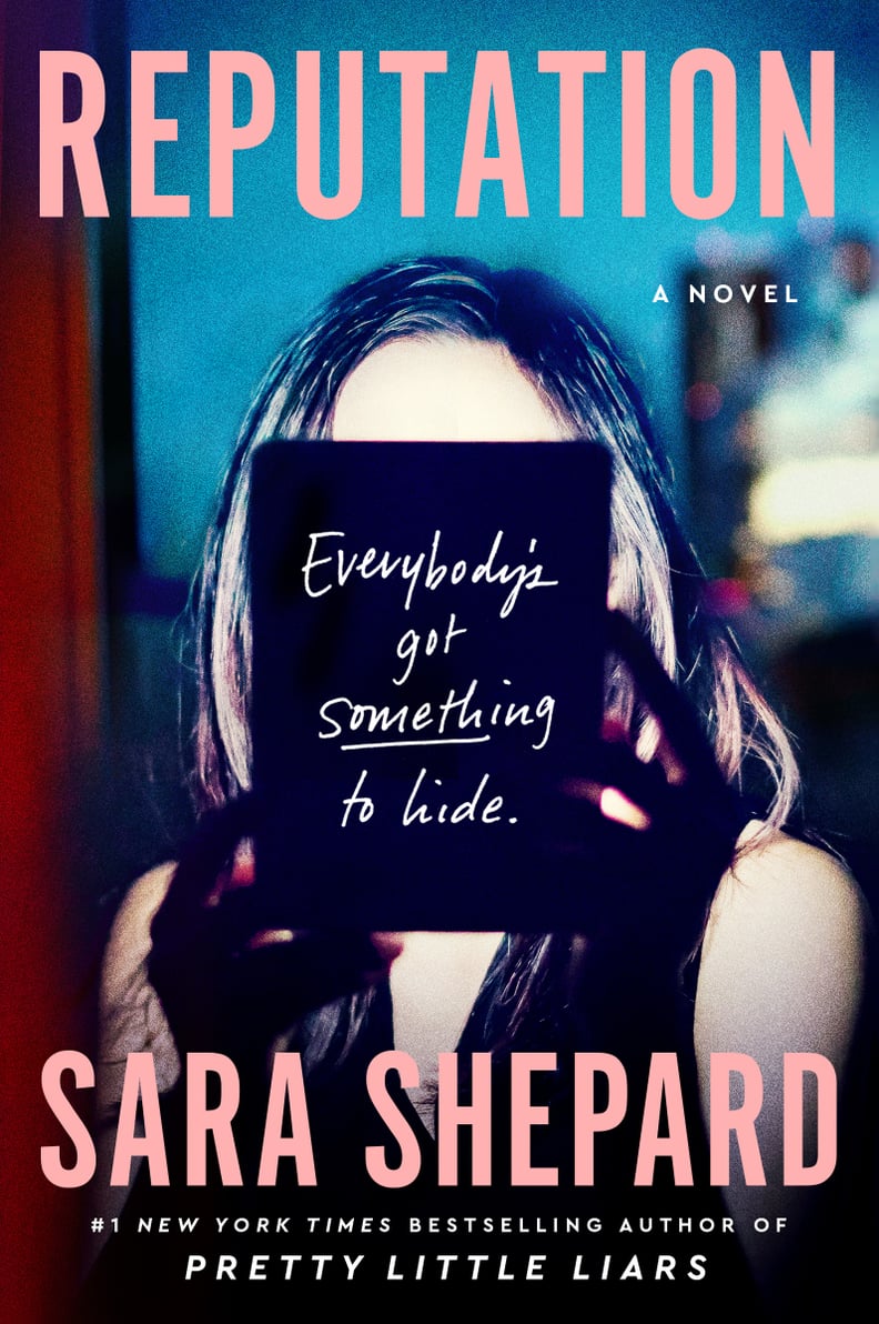 Reputation by Sara Shepard