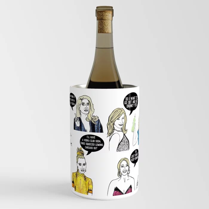 Wine Essential: Real Housewives Drinking Wine Chiller