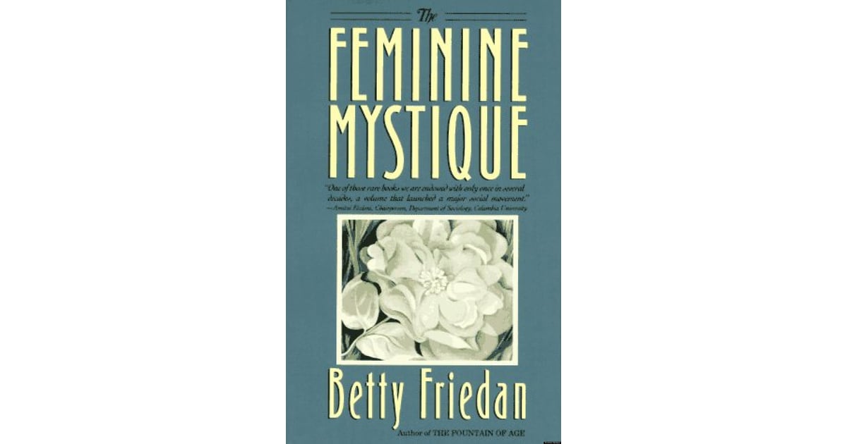 the feminine mystique was written by
