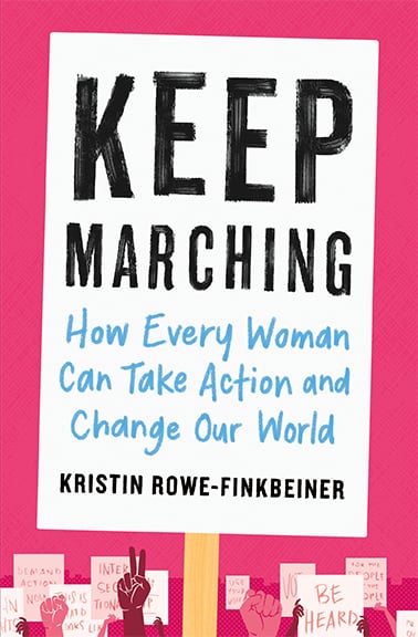 Keep Marching by Kristin Rowe-Finkbeiner