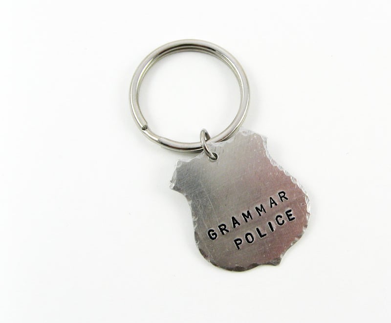 Grammar Police Key Chain ($10)