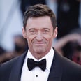 Hugh Jackman Is Going to Therapy For Childhood Trauma: "We All Need a Village"