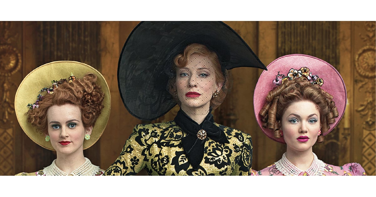 Exclusive See The Poster For Cinderella S Wicked Stepmother And Stepsisters Popsugar