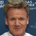 Gordon Ramsay's Massive Net Worth Might Actually Make You Drop Your Fork