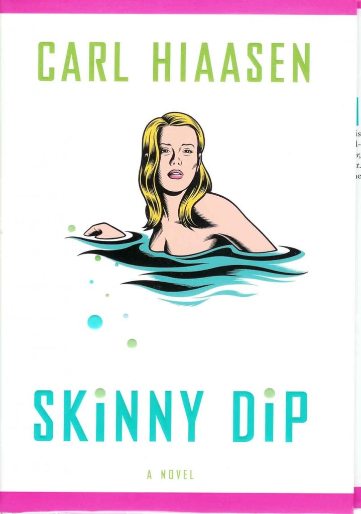 Florida: Skinny Dip by Carl Hiaasen