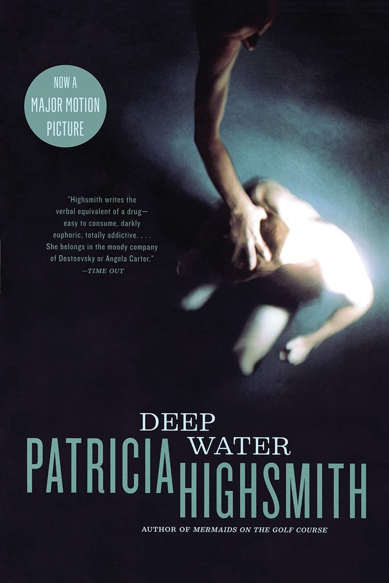 "Deep Water" by Patricia Highsmith