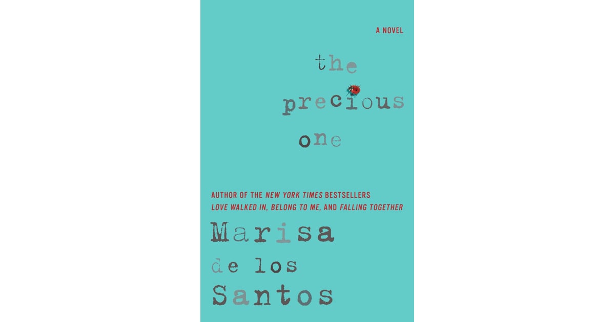 The Precious One Best Books For Women 2015 Popsugar Love And Sex Photo 118
