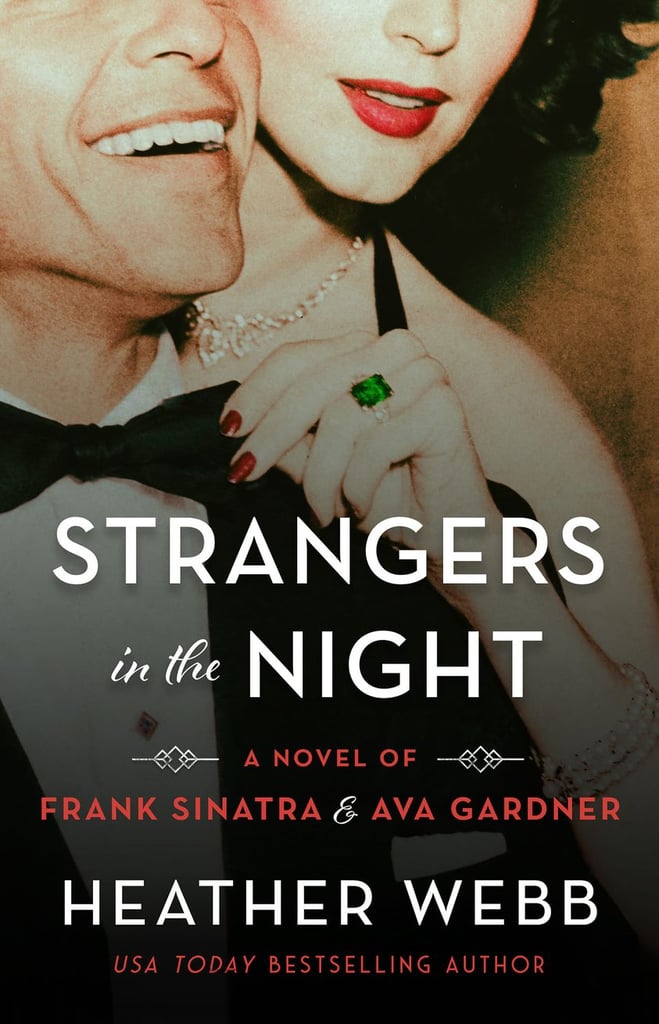 "Strangers in the Night" by Heather Webb