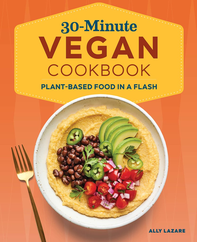 "30-Minute Vegan Cookbook"