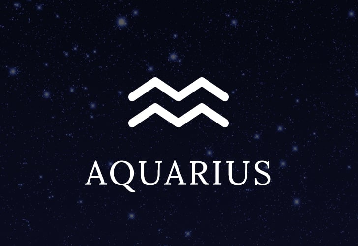 Aquarius (January 20 to February 18)