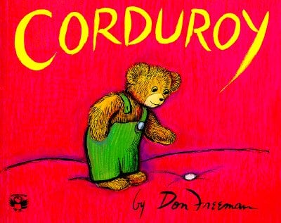 Corduroy by Don Freeman