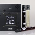 There's a Reason This Wine Advent Calendar Totally Sold Out Last Year