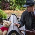 There's a Brand-New Christopher Robin Trailer Out, So Which Way to the Hundred Acre Wood?