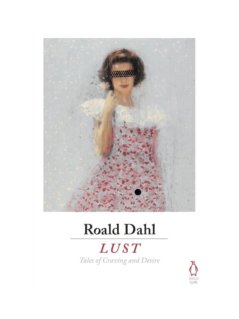 Lust by Roald Dahl