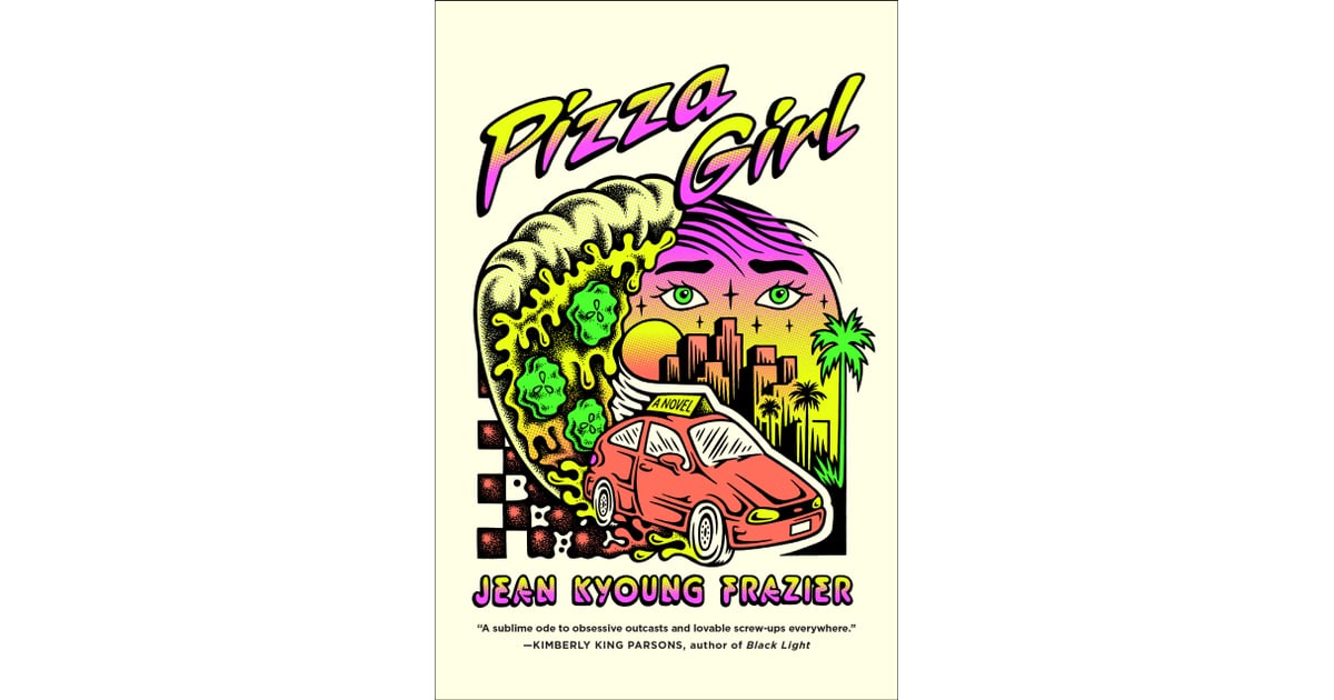 Pizza Girl by Jean Kyoung Frazier