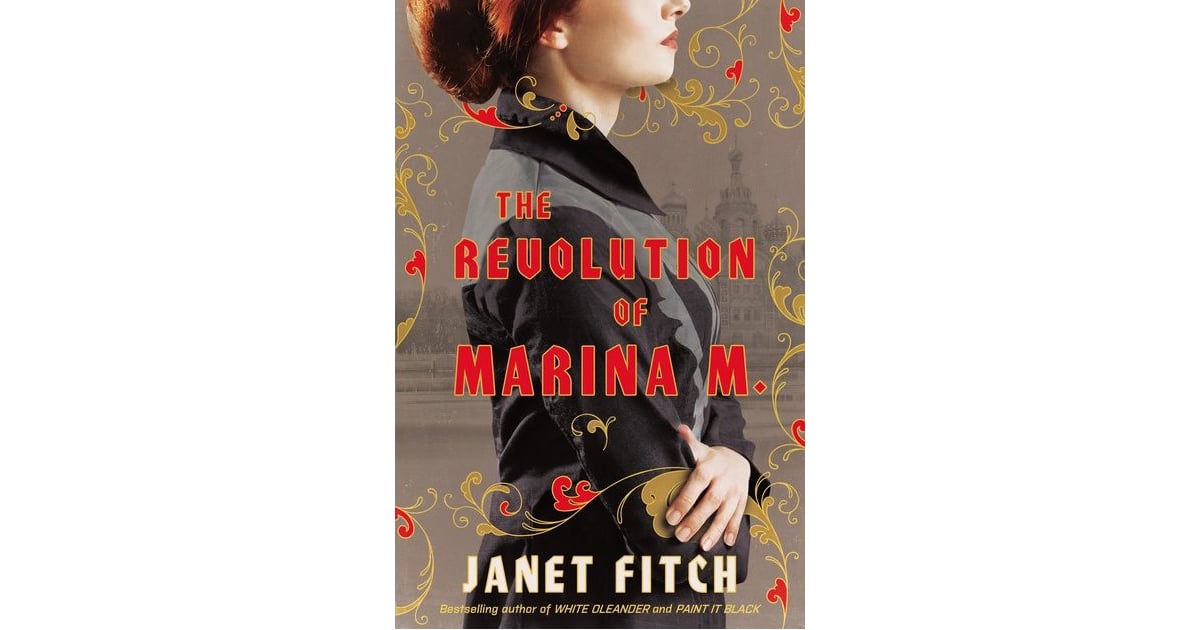 janet fitch the revolution of marina m