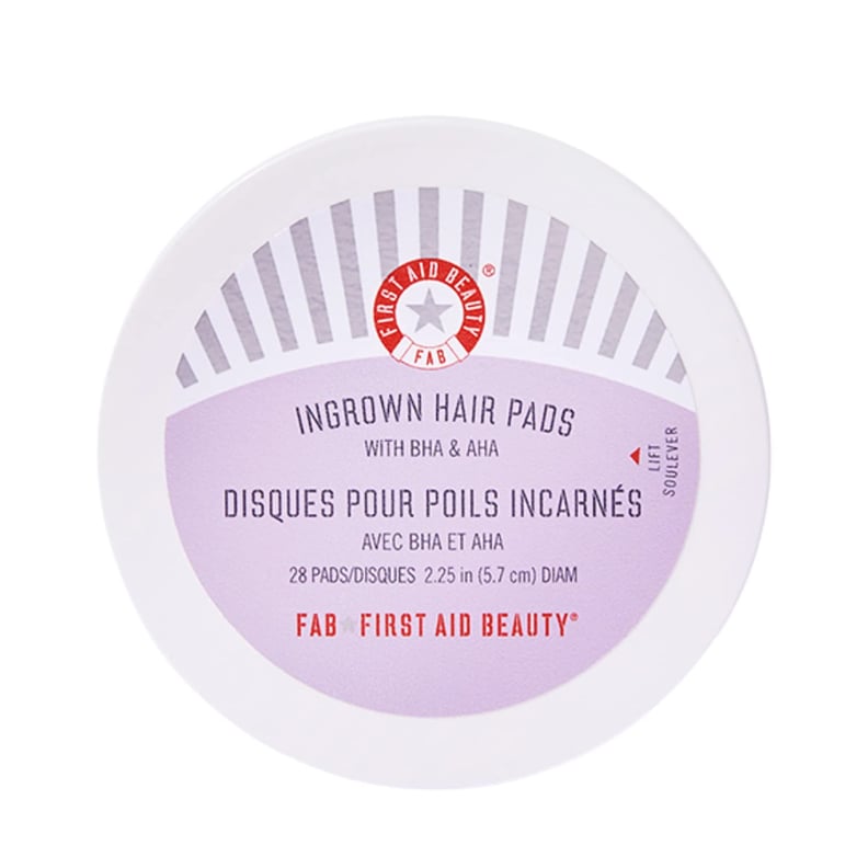 For Ingrown Hairs and Razor Burn: First Aid Beauty Ingrown Hair Pads With BHA & AHA