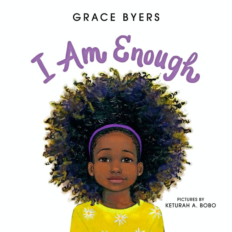 I Am Enough (Best Picture Book Winner 2018)