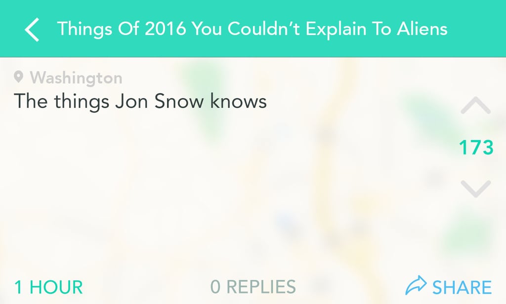 Hopefully, Jon Snow will know something one day.