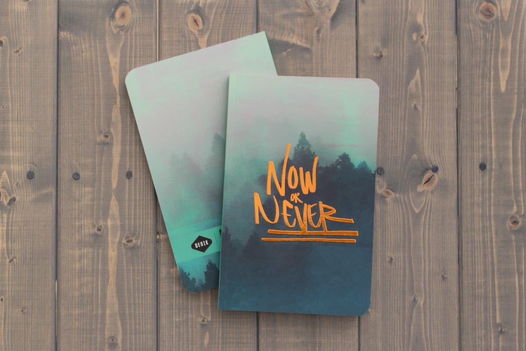 Denik Notebook "Now or Never"