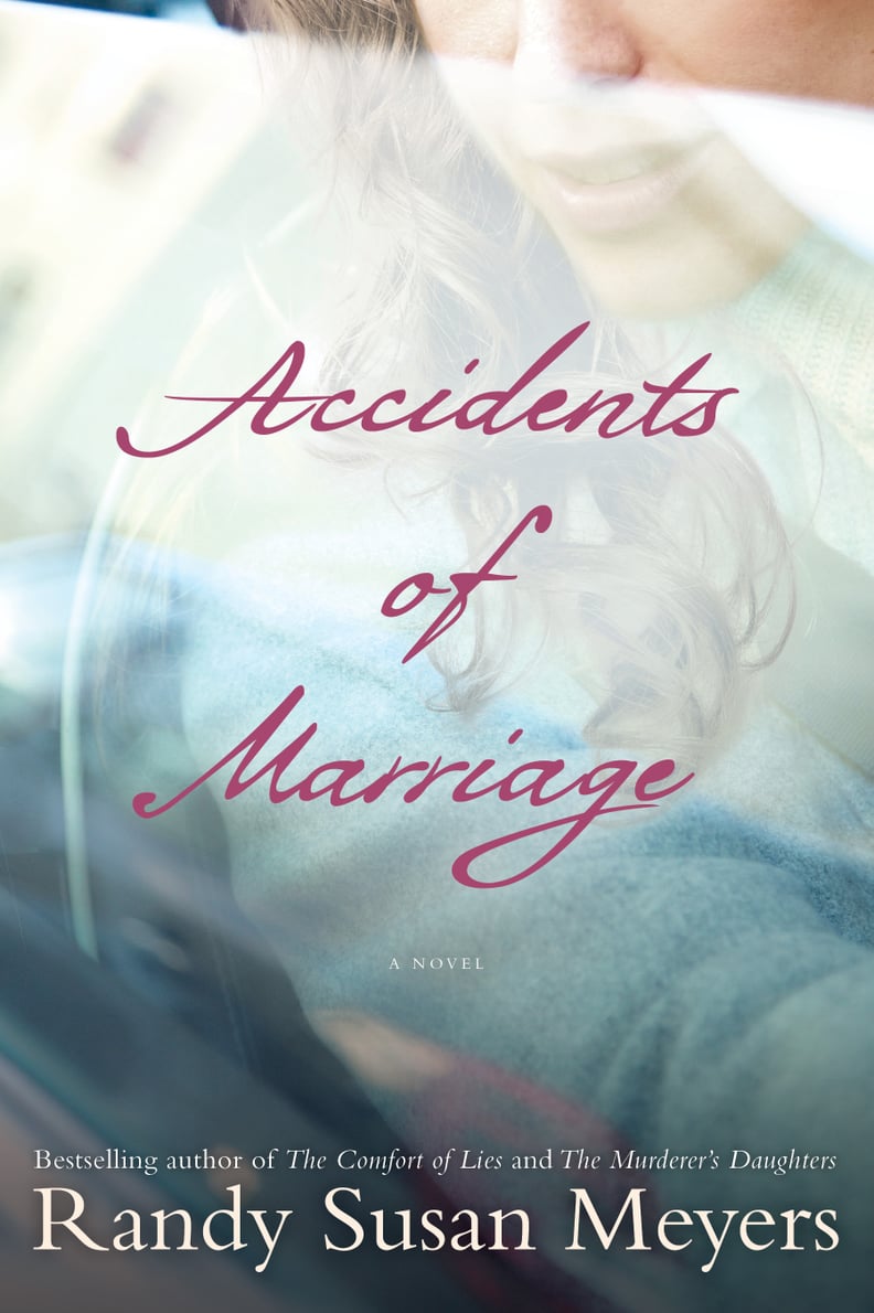 Kristyn Kusek Lewis's favorite book of 2014: Accidents of Marriage by Randy Susan Meyers