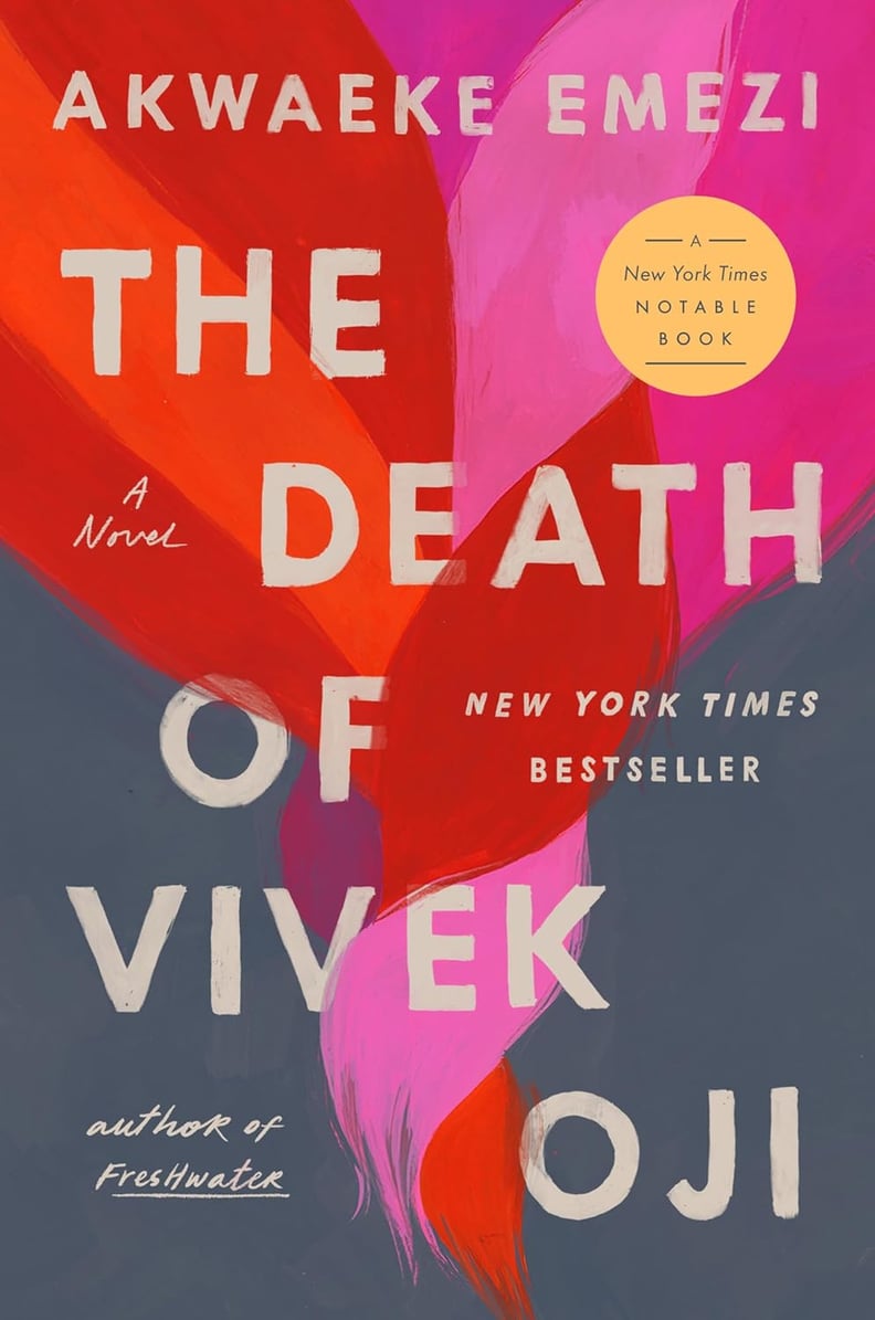 "The Death of Vivek Oji" by Akwaeke Emezi