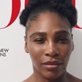 Serena Williams Has Been Criticized For How Her Body Looks, but She's "Really Thankful" For All It's Done