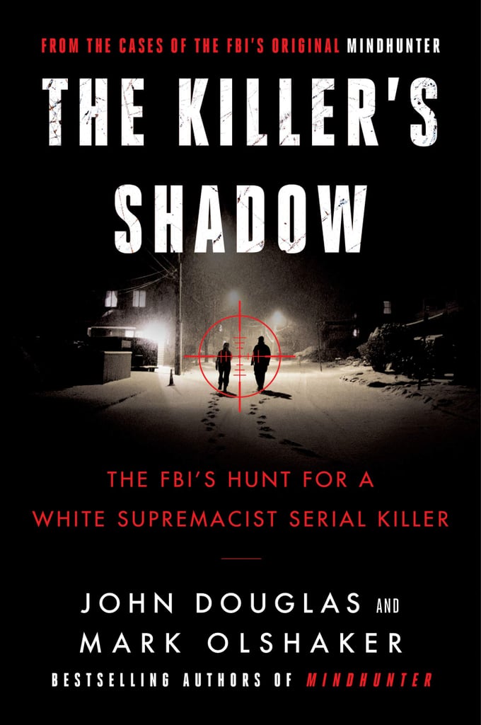 The Killer's Shadow by John Douglas and Mark Olshaker