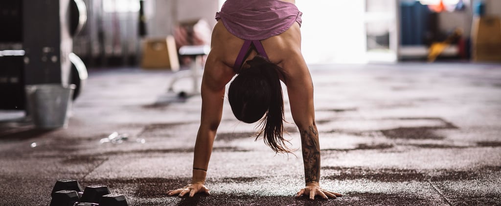 I Do CrossFit and These Are the 10 Bodyweight Exercises I Do For Strong Arms