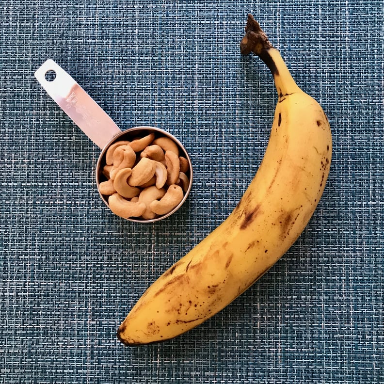 7:00 p.m. — Banana and Cashews