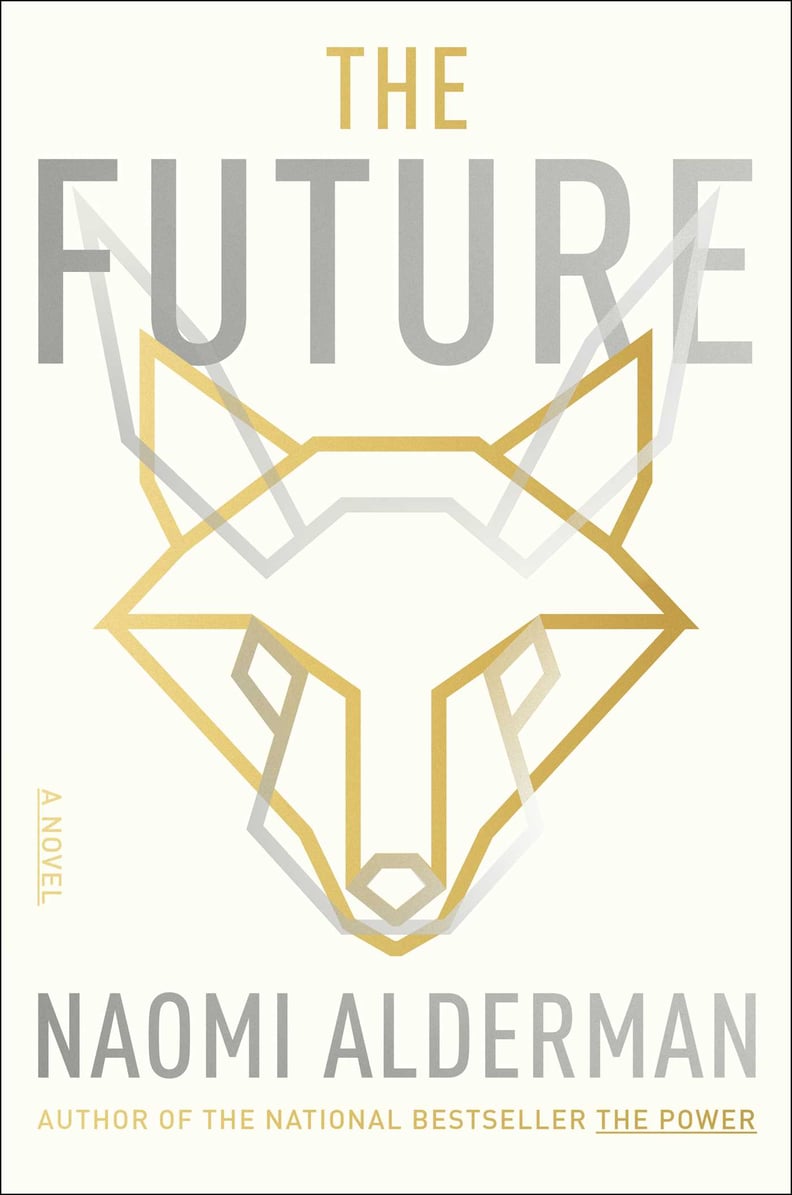 "The Future" by Naomi Alderman