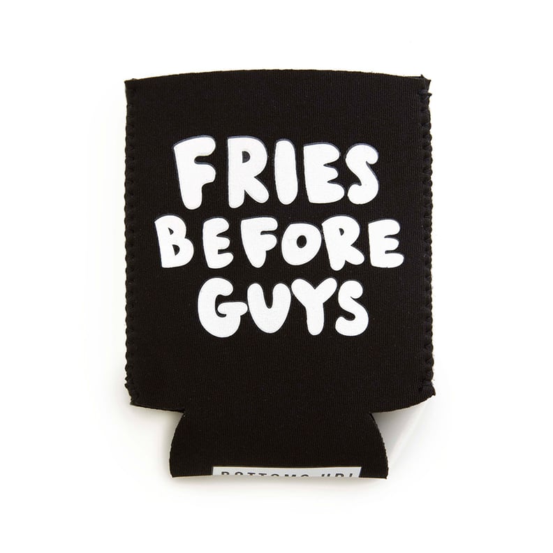 Fries Before Guys Drink Sleeve