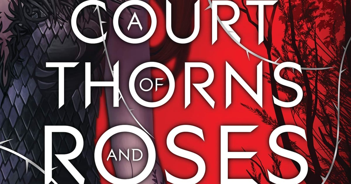 A Court of Thorns and Roses Books to Become Hulu Series POPSUGAR