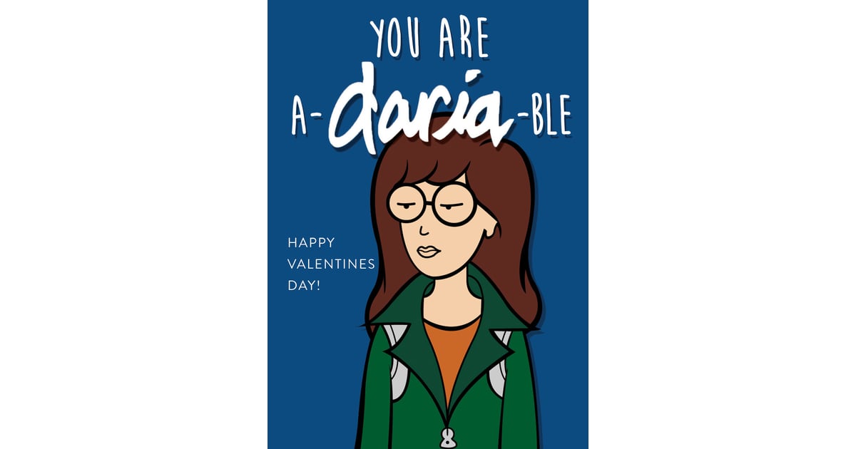 You are a-Daria-ble. | '90s Valentine's Day Cards ...